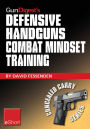 Gun Digest's Defensive Handguns Combat Mindset Training eShort: Col. Jeff Cooper demos essential defensive handgun shooting tips & techniques. Learn proper defense handgun use, combat skills & safety courses.