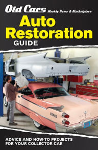 Title: Old Cars Weekly Restoration Guide, Author: Old Cars Weekly Editors