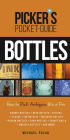 Picker's Pocket Guide to Bottles: How to Pick Antiques Like a Pro