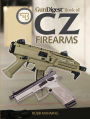 Gun Digest Book of CZ Firearms