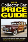 2017 Collector Car Price Guide: From the Editors of Old Cars Report Price Guide