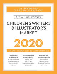 Download ebooks pdf format Children's Writer's & Illustrator's Market 2020: The Most Trusted Guide to Getting Published iBook MOBI RTF