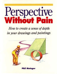 Perspective Without Pain (PagePerfect NOOK Book)