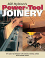 Bill Hylton's Power-Tool Joinery