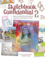 Sketchbook Confidential 2: Enter the secret worlds of 41 master artists