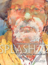 Title: Splash 12: Celebrating Artistic Vision, Author: Rachel Rubin Wolf