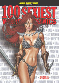 Title: 100 Sexiest Women in Comics, Author: Brent Frankenhoff