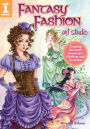 Fantasy Fashion Art Studio: Creating Romantic Characters, Clothing and Costumes