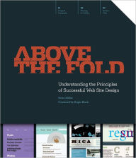 Above the Fold: Understanding the Principles of Successful Web Site Design (PagePerfect NOOK Book)
