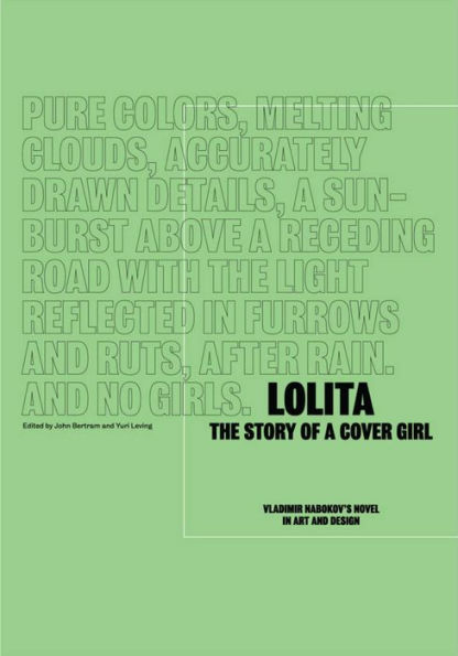 Lolita - The Story of a Cover Girl: Vladimir Nabokov's Novel in Art and Design