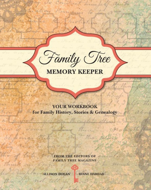 The Everything Family Tree Book: Research And Preserve Your Family History [eBook]