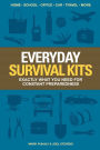 Everyday Survival Kits: Exactly What You Need for Constant Preparedness