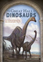 The Great Hall of Dinosaurs: An Artist's Exploration into the Jurassic World