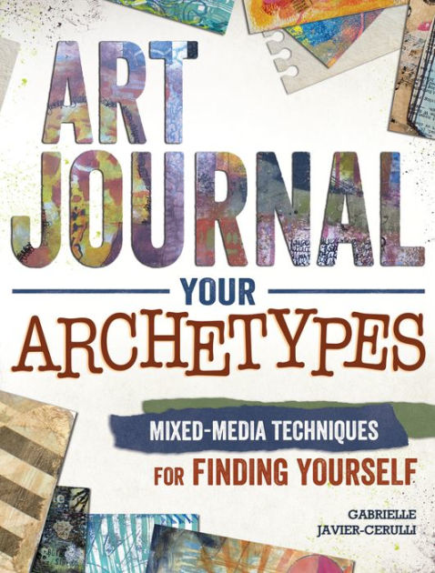 The Painted Art Journal: 24 Projects for Creating Your Visual Narrative