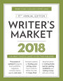 Writer's Market 2018: The Most Trusted Guide to Getting Published