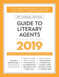 Title: Guide to Literary Agents 2019: The Most Trusted Guide to Getting Published, Author: Robert Lee Brewer