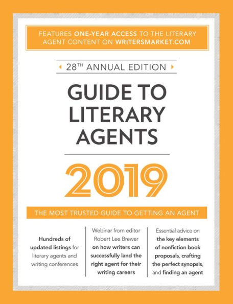 Guide to Literary Agents 2019: The Most Trusted Guide to Getting Published