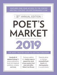 Title: Poet's Market 2019: The Most Trusted Guide for Publishing Poetry, Author: Robert Lee Brewer