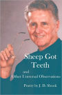 Sheep Got Teeth: And Other Universal Observations