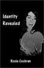 Identity Revealed