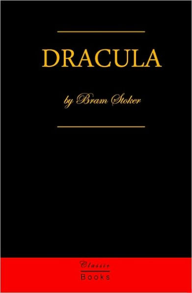 Dracula: Cool Collector's Edition (Printed In Modern Gothic Fonts)