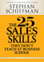 The 25 Sales Skills: They Don't Teach at Business School