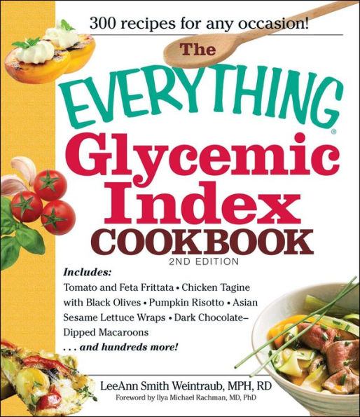 The Everything Glycemic Index Cookbook