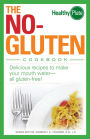 The No-Gluten Cookbook: Delicious Recipes to Make Your Mouth Water.all gluten-free!