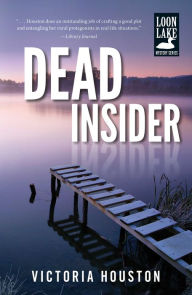 Dead Insider (Loon Lake Fishing Mystery Series #13)