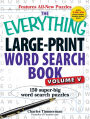 Alternative view 2 of The Everything Large-Print Word Search Book, Volume V: 150 Super-Big Word Search Puzzles