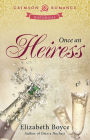 Once An Heiress