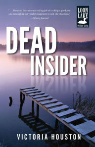 Title: Dead Insider, Author: Victoria Houston