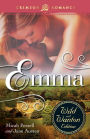 Emma: The Wild and Wanton Edition