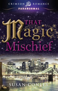 That Magic Mischief