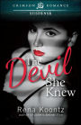 The Devil She Knew