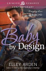 Baby by Design: Designing Love Book One