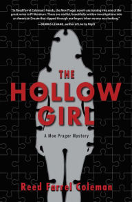 Title: The Hollow Girl (Moe Prager Series #9), Author: Reed Farrel Coleman