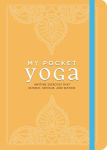 Alternative view 1 of My Pocket Yoga: Anytime Exercises That Refresh, Refocus, and Restore