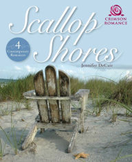 Title: Scallop Shores: 4 Contemporary Romances, Author: Jennifer DeCuir