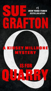 Title: Q Is for Quarry (Kinsey Millhone Series #17), Author: Sue Grafton
