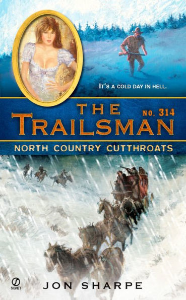 North Country Cutthroats (Trailsman Series #314)