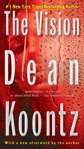 Title: The Vision, Author: Dean Koontz