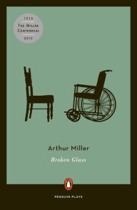 Title: Broken Glass: Revised, Author: Arthur Miller