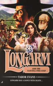 Longarm and the Tascosa Two-Step (Longarm Series #339)
