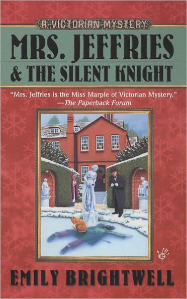 Mrs. Jeffries and the Silent Knight (Mrs. Jeffries Series #20)