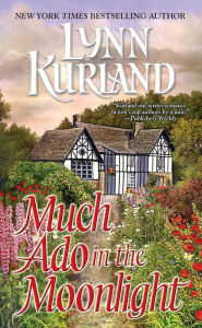 Title: Much Ado in the Moonlight (MacLeods Series #5), Author: Lynn Kurland