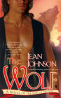 The Wolf: A Novel of the Sons of Destiny