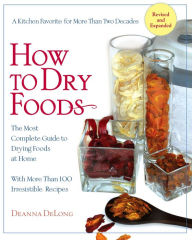 Title: How to Dry Foods, Author: Deanna Delong