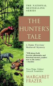 Title: The Hunter's Tale (Sister Frevisse Medieval Mystery Series #13), Author: Margaret Frazer