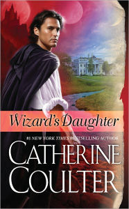 Title: Wizard's Daughter (Bride Series), Author: Catherine Coulter